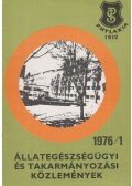 Dr. Szent-Iványi Miklós - Állategészségügyi és takarmányozási közlemények 1976/1
