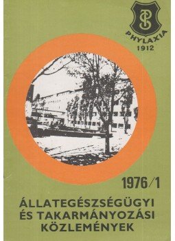Dr. Szent-Iványi Miklós - Állategészségügyi és takarmányozási közlemények 1976/1, Budapest 1976 antikvár könyv