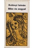 Kelényi István - Bika és angyal (Dedikált)