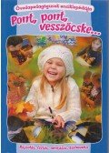 Lakatos Katalin - Pont, pont vesszőcske...