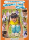 Lakatos Katalin - Játsszunk most együtt...
