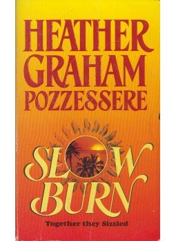 Heather Graham Pozzessere - Slow Burn Heather Graham Pozzessere - Slow Burn, 1995 antikvár könyv
