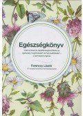 Ferenczy László - Egészségkönyv