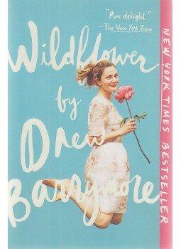 Barrymore, Drew - Wildflower Barrymore, Drew - Wildflower, New York 2016 antikvár könyv