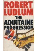 Robert Ludlum - The Aquitaine Progression