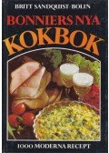 Britt Sandquist-Bolin - Bonniers nya kokbok