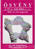 Fellegi Tamás,Gonda György - Ösvény 2004. őszi