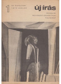 Jovánovics Miklós - Új Írás 1972/1. január Jovánovics Miklós - Új Írás 1972/1. január, Budapest 1972 antikvár könyv