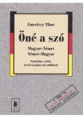 Emericzy Tibor - Öné a szó