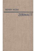 Henry Hoek - Zermatt