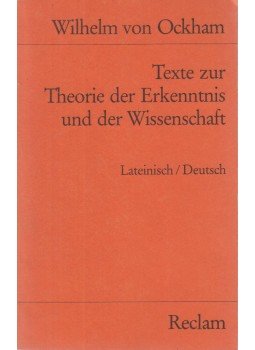 Wilhelm von Ockham - Texte zur Theorie der Erkenntnis und der Wissenschaft, Stuttgart 1984 antikvár könyv