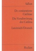 Sallustius Crispus, Caius - De coniuratione Catilinae / Die Verschwörung des Catilina