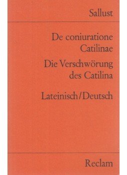 Sallustius Crispus, Caius - De coniuratione Catilinae / Die Verschwörung des Catilina Sallustius Crispus, Caius - De coniuratione Catilinae / Die Verschwörung des Catilina, Stuttgart 1978 antikvár könyv