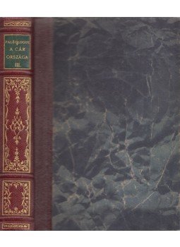 Maurice Paléologue - A cár országa a nagy háborúban III. kötet, Budapest 0 antikvár könyv