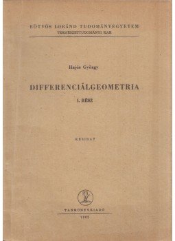 Hajós György - Differenciálgeometria I., Budapest 1965 antikvár könyv