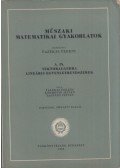 Tasnády István,Körmendi István - Műszaki matematikai gyakorlatok A. IX.