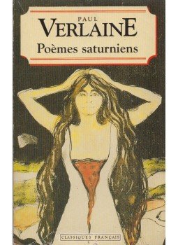 Verlaine - Poemes saturniens suivi de Fetes galantes Verlaine - Poemes saturniens suivi de Fetes galantes, Paris 1994 antikvár könyv