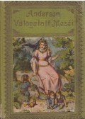 Gaál Gyula (szerk.) - Andersen válogatott meséi