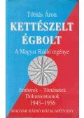 Tóbiás Áron - Kettészelt égbolt (dedikált)