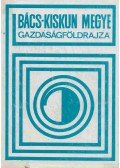 Dr. Krajkó Gyula - Bács-Kiskun megye gazdaságföldrajza