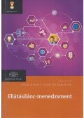Szász Levente,Demeter Krisztina - Ellátásilánc-menedzsment