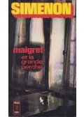 Georges Simenon - Maigret et la Grande Perche