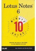 Jane Calabria,Dorothy Burke - 10 Minute Guide to Lotus Notes 6