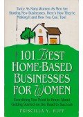 Priscilla Y. Huff - 101 Best Home-Based Businesses for Women