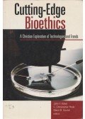 John F. Kilner,C. Christopher Hook - Cutting-Edge Bioethics