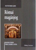 Benedek Ferenc,Pókecz Kovács Attila - Római magánjog
