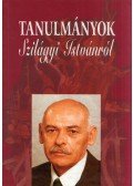 Márkus Béla - Tanulmányok Szilágyi Istvánról