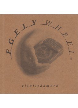 Egely György - A vitalitásmérő használata és története Egely György - A vitalitásmérő használata és története, Budakeszi 1994 antikvár könyv