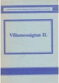 Schnöller Antal,Selmeczi Kálmán dr. - Villamosságtan II.