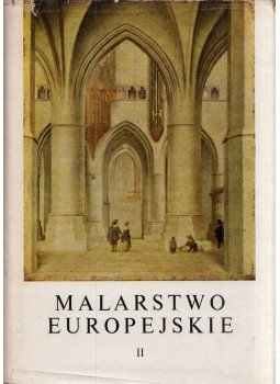 Jan Bialostocki - Malarstwo Europejskie II., Warszawa 1967 antikvár könyv