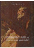 Vinko Zlamalik - Strossmayerova Galerija starih majstora Jugoslavenske Akademije Znamosti i Umjetnosti
