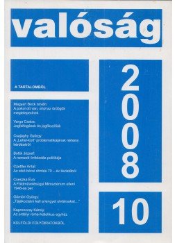 Tőkéczki László - Valóság 2008/ 10, Budapest 2008 antikvár könyv
