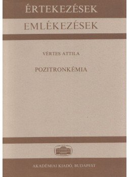 Vértes Attila - Pozitronkémia Vértes Attila - Pozitronkémia, Budapest 1994 antikvár könyv