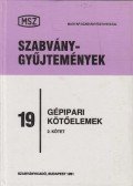Galbavy Gyula (szerk.) - Gépipari kötőelemek II. kötet