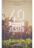 Dave Smith - 40 Days With Jesus