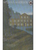 Selma Lagerlöf - Gösta Berlings saga