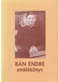 Révész Mária - Bán Endre emlékkönyv