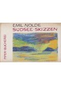 Emil Nolde - Südsee-Skizzen