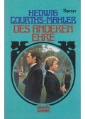 Hedwig Courths-Mahler - Des Anderen Ehre