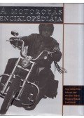 Nagy Zoltán Péter,Palocsai Jenő,Ruszanov András,Porpáczy Richárd,Fertő László - A motorozás enciklopédiája