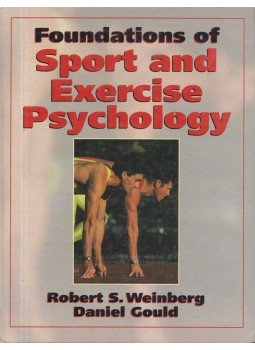 Robert S. Weinberg, Daniel Gould - Foundations of Sport and Exercise Psychology,  1995 antikvár könyv