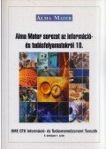 Kiss Ferenc - Alma Mater sorozat az információ- és tudásfolyamatokról 10.