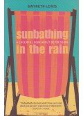 LEWIS, GWYNETH - Sunbathing in the Rain