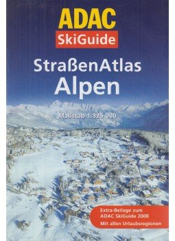 - ADAC SkiGuide Straßenatlas Alpen - ADAC SkiGuide Straßenatlas Alpen, München 2007 antikvár könyv