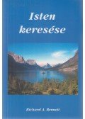 Richard Bennett,Bennett, Richard A. - Isten keresése