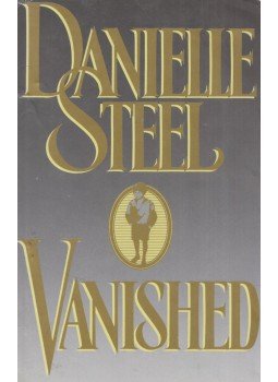 Danielle Steel - Vanished Danielle Steel - Vanished, London 1994 antikvár könyv